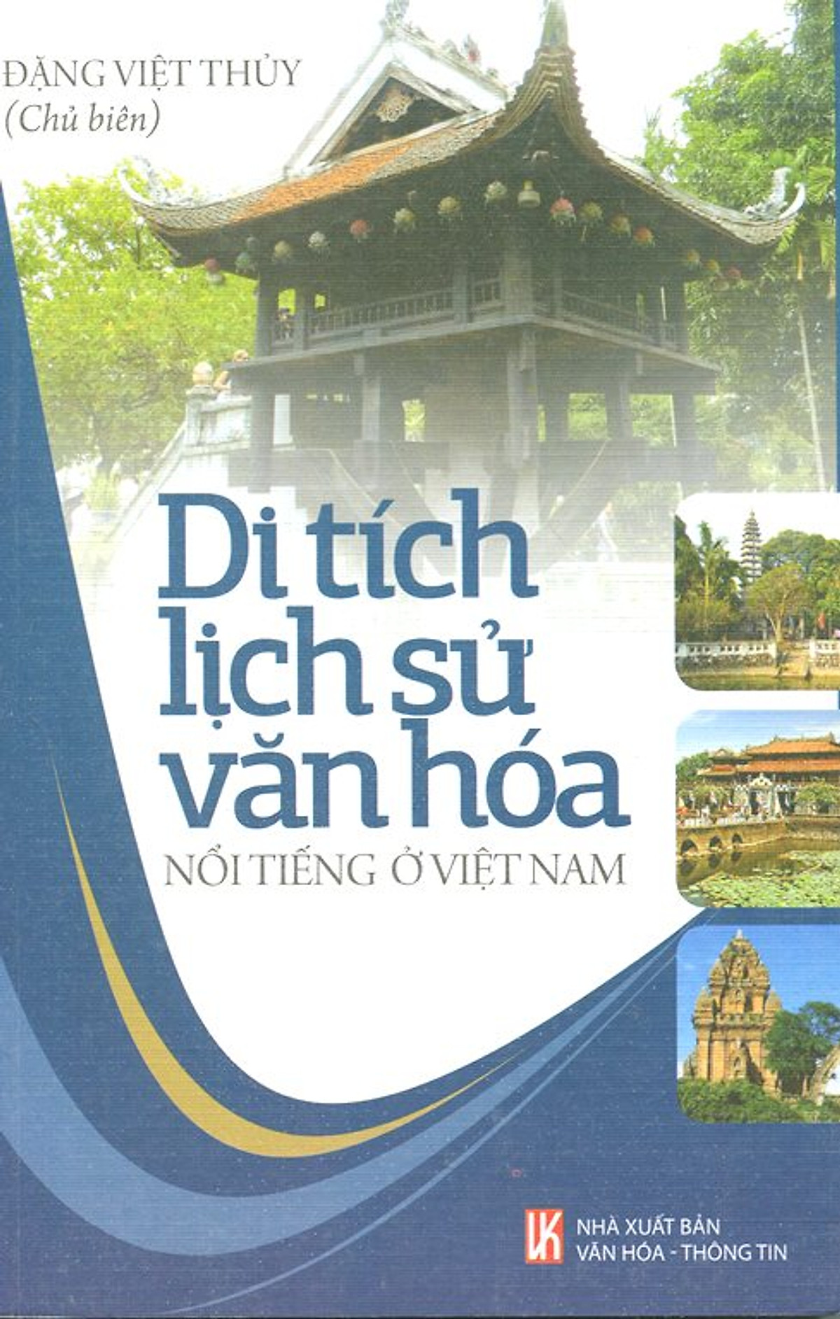 Quyết định ban hành quy chế quản lý, bảo vệ và phát huy giá trị di tích lịch sử - văn hóa và danh lam thắng cảnh trên địa bàn tỉnh Đăk Lăk